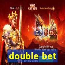 double bet